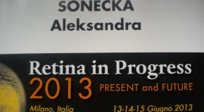 RETINA IN PROGRESS 2013 – Okulista Wrocław – Aleksandra Sonecka